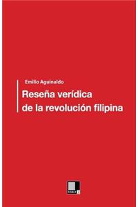 Reseña verídica de la Revolución filipina