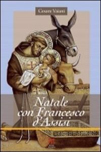 Natale Con Francesco d'Assisi