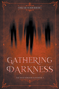 Gathering Darkness