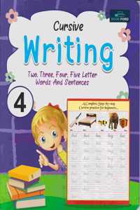 CURSIVE WRITING 2,3,4,5 LETTER WORDS.