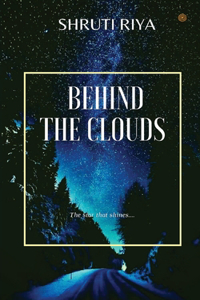 Behind The Clouds