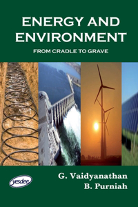 Energy and Environment - From Cradle to Grave