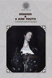 Demons & A Raw Youth