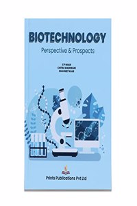 Biotechnology : Perspectives & Prospects