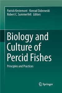 Biology and Culture of Percid Fishes