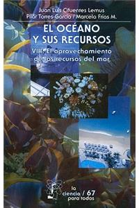 El Oceano y Sus Recursos