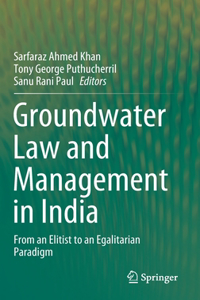 Groundwater Law and Management in India