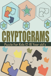 Cryptograms Puzzle For Kids 12-16 Year old's