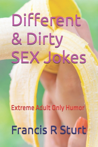 Different & Dirty Offensive Jokes