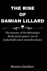 Rise of Damian Lillard