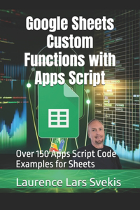 Google Sheets Custom Functions with Apps Script