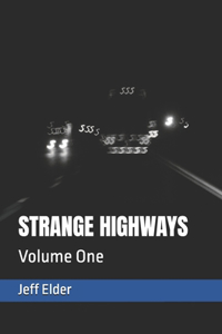 Strange Highways