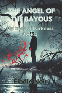 Angel of the Bayous