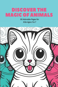 Discover the Magic of Animals