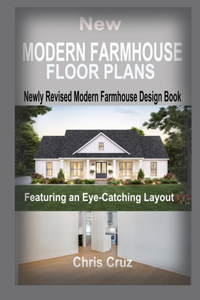 New Modern Farmhouse Floor Plans 2023