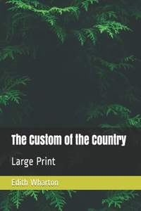 The Custom of the Country