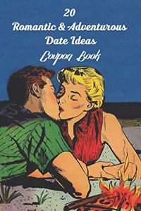 20 Romantic & Adventurous Date Ideas Coupon Book