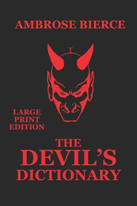 The Devil's Dictionary - Large Print Edition