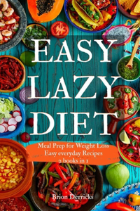 Easy Lazy Diet