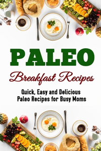 Paleo Breakfast Recipes