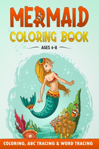 Mermaid Coloring Book Ages 4-8