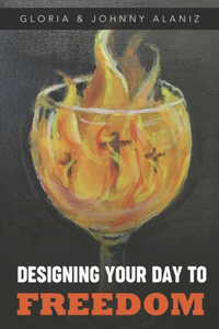 Designing Your Day To Freedom