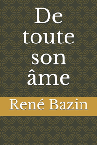 De toute son âme