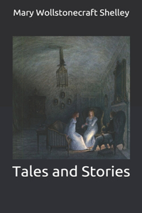 Tales and Stories