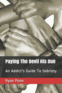 Paying The Devil His Due