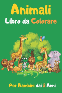 Animali Libro da Colorare Per Bambini dai 3 Anni