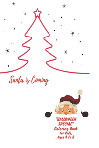 Santa is Coming