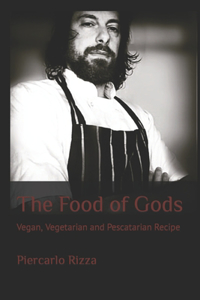 The Food of Gods