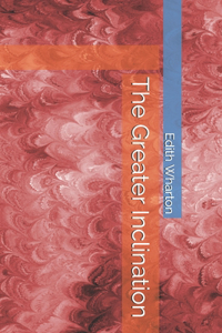 The Greater Inclination