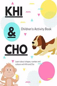 Khi and Cho's Children's Activity Book