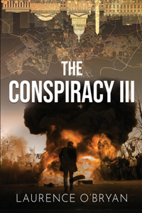 The Conspiracy III