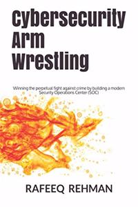 Cybersecurity Arm Wrestling