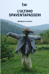 L'ultimo spaventapasseri