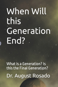 When Will this Generation End?