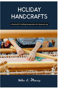 Holiday Handcrafts