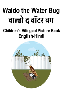 English-Hindi Waldo the Water Bug Children's Bilingual Picture Book