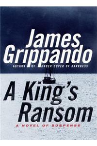 A King's Ransom