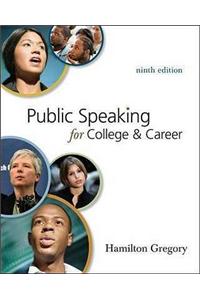 Public Speaking for College and Career. by Hamilton Gregory