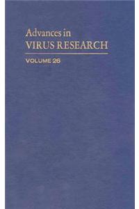 Advances in Virus Research Vol 26