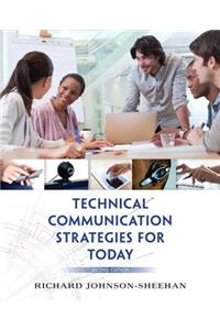 Technical Communication Strategies for Today Plus Mylab Writing with Pearson Etext -- Access Card Package
