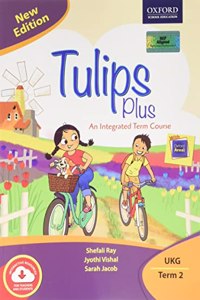 Tulips Plus (New Edition) Ukg Term 2_Opp