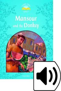 Classic Tales Second Edition: Level 1: Mansour and the Donkey Audio Pack