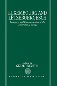 Luxembourg and Letzebuergesch
