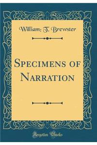 Specimens of Narration (Classic Reprint)