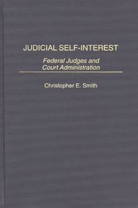 Judicial Self-Interest