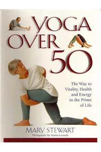 Yoga Over Fifty